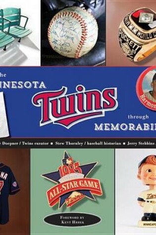 Cover of Minnesota Twins Through Memorabilia