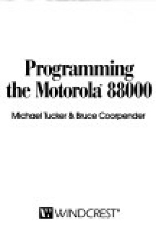 Cover of Programming the Motorola 88000