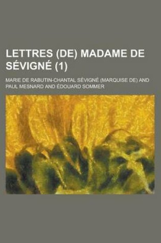 Cover of Lettres (de) Madame de Sevigne (1)