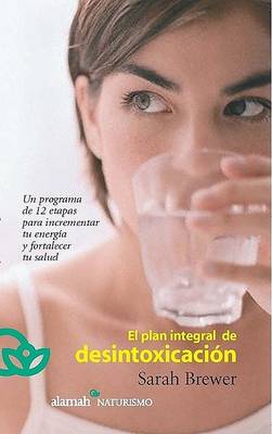 Book cover for El Plan Integral de Desintoxicacion
