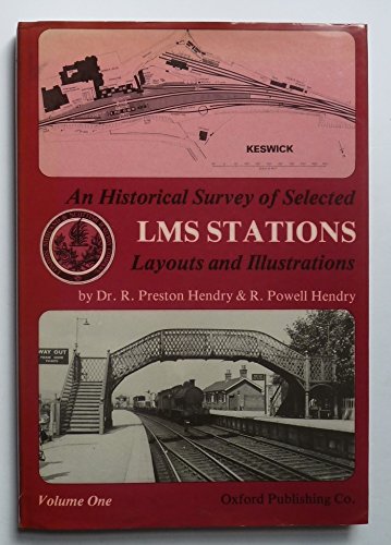 Book cover for Historical Survey of Selected London, Midland and Scottish Railway Stations