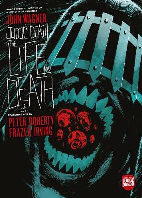 Book cover for Judge Death: The Life and Death of...