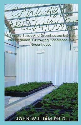 Cover of Cannabis Greenhouse