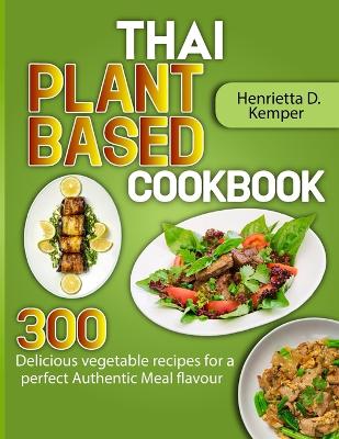 Book cover for Thai Plant Based Cookbook