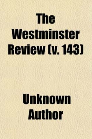 Cover of The Westminster Review (Volume 143)