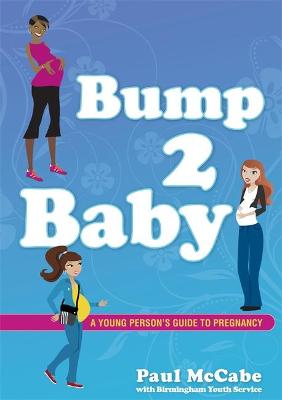 Cover of Bump 2 Baby