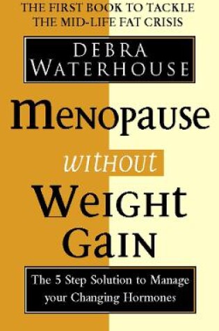 Cover of Menopause Without Weight Gain