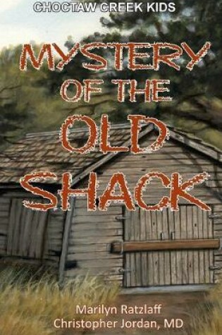 Cover of Mystery of the Old Shack