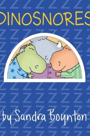 Cover of Dinosnores