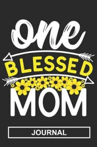 Cover of One Blessed Mom - Journal