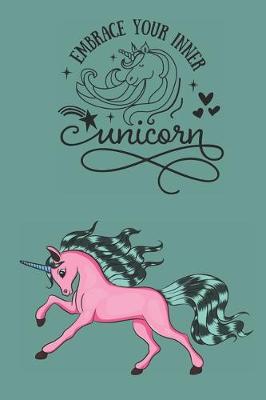 Book cover for Embrace Your Inner Unicorn