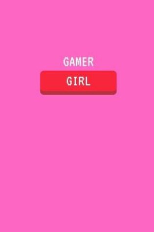 Cover of Gamer Girl