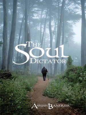 Book cover for The Soul Dictator