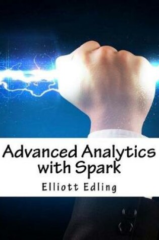 Cover of Advanced Analytics with Spark