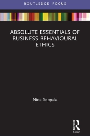 Cover of Absolute Essentials of Business Behavioural Ethics