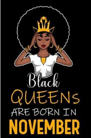 Cover of Black Queens Are Born in November