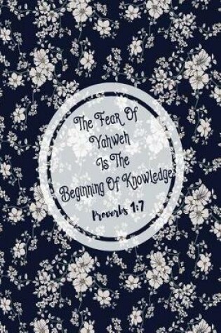 Cover of The Fear of Yahweh Is the Beginning of Knowledge
