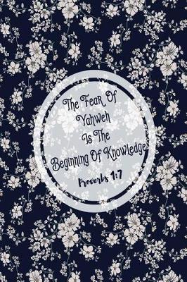 Book cover for The Fear of Yahweh Is the Beginning of Knowledge