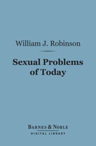 Cover of Sexual Problems of Today (Barnes & Noble Digital Library)