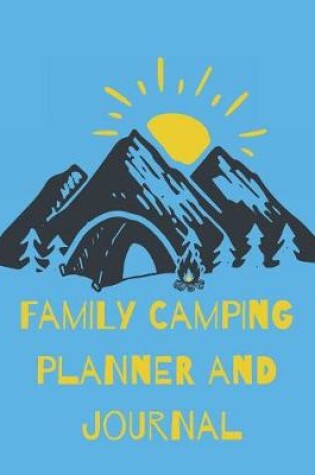 Cover of Family Camping Planner and Journal