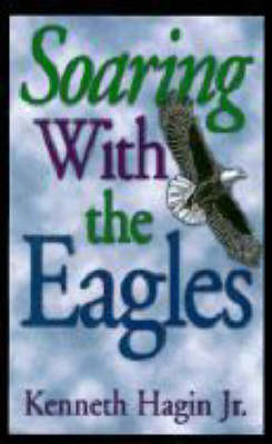 Book cover for Soaring with the Eagles