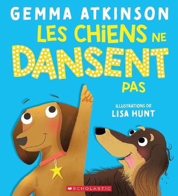 Cover of Les Chiens Ne Dansent Pas