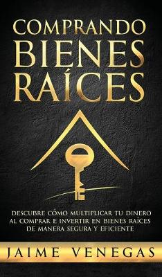 Book cover for Comprando Bienes Raices