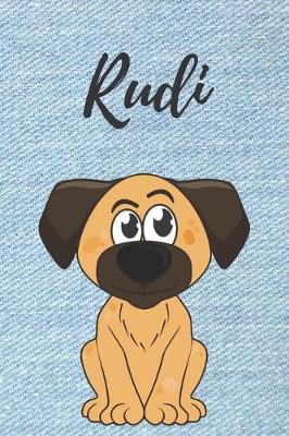 Book cover for Rudi personalisiertes Notizbuch Hunde / Buch / Malbuch / Kritzelbuch / Tagebuch / Journal / DIN A5 / Geschenke