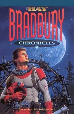 Book cover for Ray Bradbury Chronicles 6