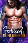 Book cover for Seduced by the Alien Warrior