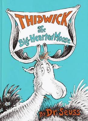 Book cover for Thidwick, the Big-hearted Moose