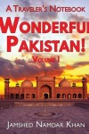 Book cover for Wonderful Pakistan! A Traveler's Notebook