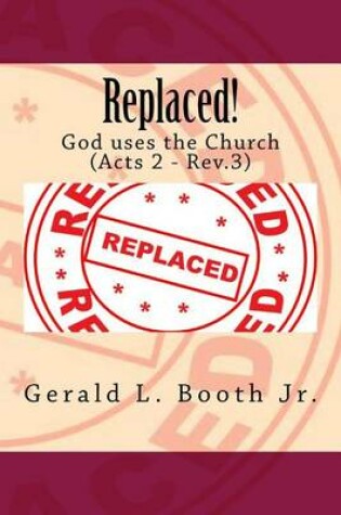 Cover of Replaced!