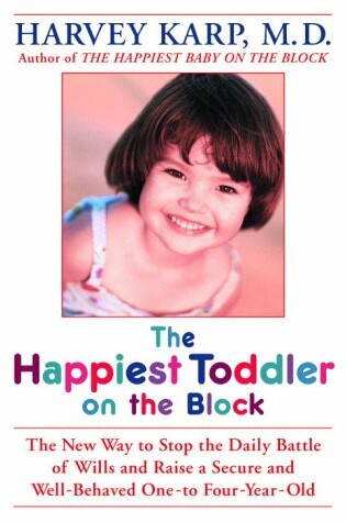 Cover of The Happiest Toddler on the Block