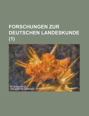 Book cover for Forschungen Zur Deutschen Landeskunde (1 )
