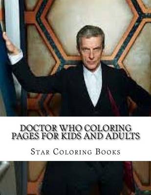 Book cover for Doctor Who Coloring Pages for Kids and Adults