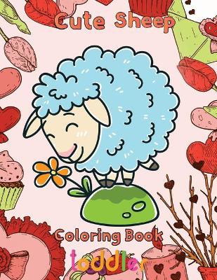 Book cover for Cute Sheep Coloring Book Toddler