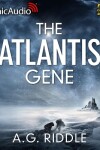 Book cover for The Atlantis Gene [Dramatized Adaptation]