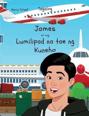 Book cover for James at ang Lumilipad na tae ng Kuneho (tagalog) James and the Flying Rabbit Poop