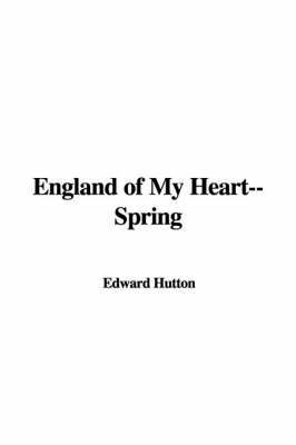 Book cover for England of My Heart--Spring