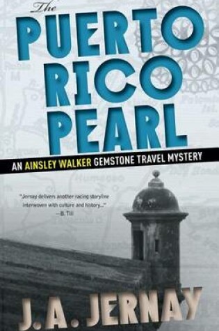 Cover of The Puerto Rico Pearl (An Ainsley Walker Gemstone Travel Mystery)