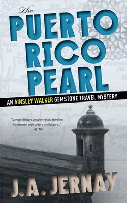 Book cover for The Puerto Rico Pearl (An Ainsley Walker Gemstone Travel Mystery)