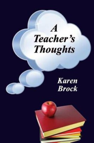 Cover of A Teacher's Thoughts