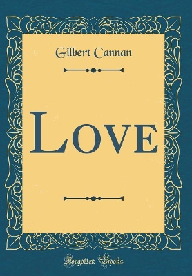 Book cover for Love (Classic Reprint)