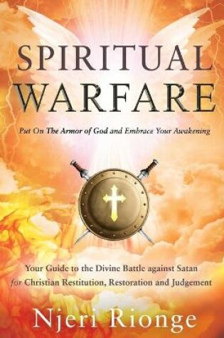 Cover of Spiritual Warfare Put On The Armor of God and Embrace Your Awakening