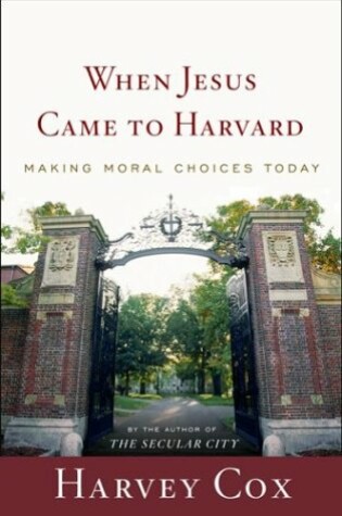 Cover of When Jesus Came to Harvard