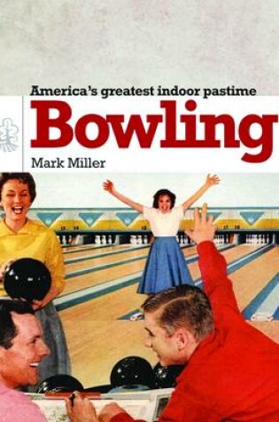 Cover of Bowling