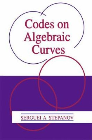 Cover of Codes on Algebraic Curves