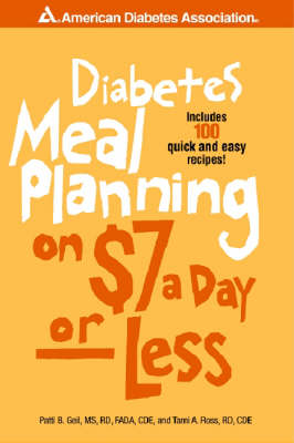 Book cover for Diabetes Meal Planning on $7 a Day -- Or Less!