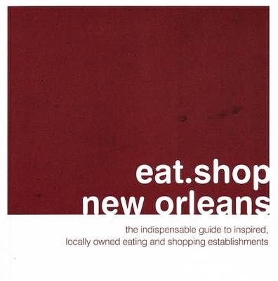 Cover of Eat.Shop.New Orleans